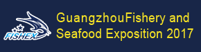 GuangzhouFishery and Seafood Exposition 2017