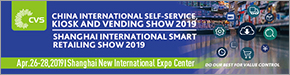 The China International Self-service, Kiosk and Vending Show 2019