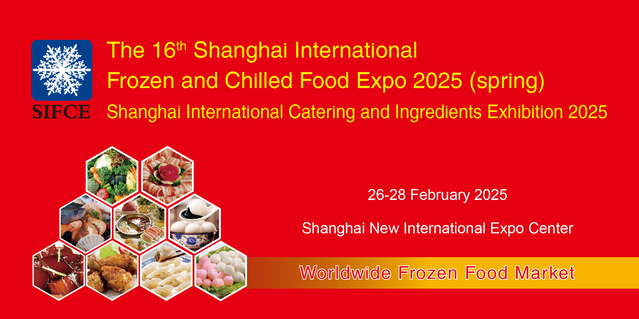 2025 16th Shanghai International Frozen and Chilled Food Exhibition (Spring)