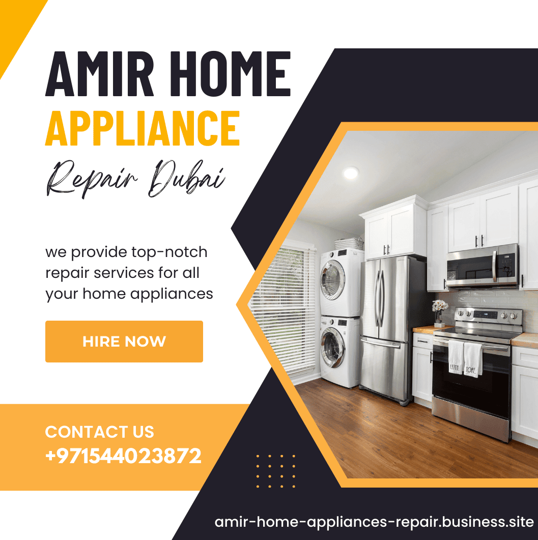 Amir Home Appliances Repair Dubai